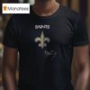 New Orleans Saints X Bad Bunny Super Bowl Benito Signature T Shirt