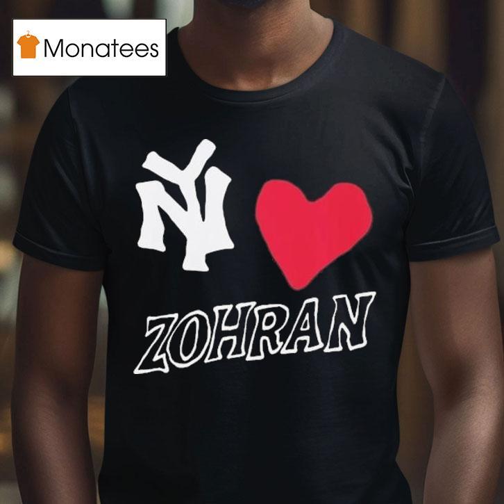 Ny Loves Zohran T Shirt Ny Loves Zohran T Shirt