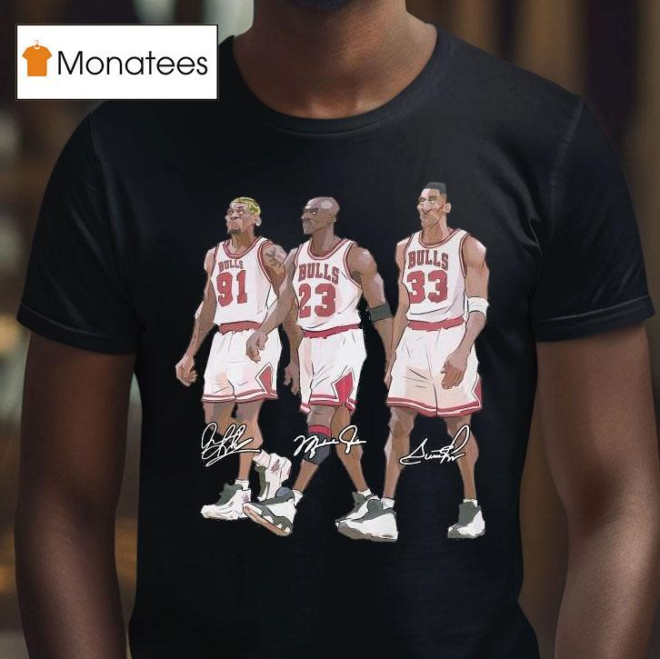 Original Chicago Bulls Dennis Rodman Michael Jordan And Famer Scottie Pippen Signatures T Shirt Original Chicago Bulls Dennis Rodman Michael Jordan And Famer Scottie Pippen Signatures T Shirt