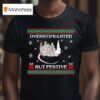 Overstimulated But Festive Possum Light Christmas T Shirt