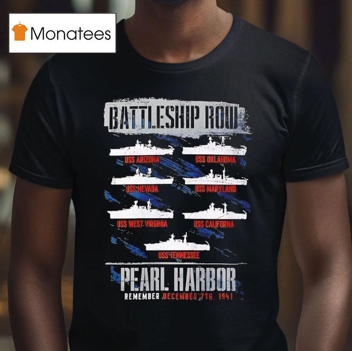 Pearl Harbor Battleship Row Remember December Th Vintage T Shirt Pearl Harbor Battleship Row Remember December Th Vintage T Shirt