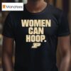Purdue Boilermakers Women Can Hoop T Shirt