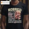 Robbed Never Forget Florida State Football Undefeated Schedule T Shirt