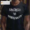 San Diego Vs Everyfknboy T Shirt