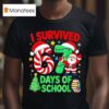 Santa Laughing I Survived Days Of School Christmas Candy Cane Six Seven T Shirt