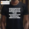 Stops Rebounds Fundamental Embrace Discipline Physical Rebound The Transition Pace Fundamental T Shirt