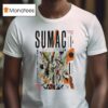 Sumac New Zealand And Australia Tour T Shirt