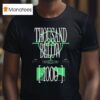 Thousand Below Buried In Jade T Shirt