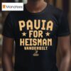 Vanderbilt Football Diego Pavia For Heisman T Shirt