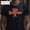 Vanilla Underground The Traitors T Shirt