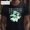 Volumes Mirror Touch Repea T Shirt
