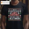 Wer Ist Eigentlich Dieser Lars Krismes Uber Den Standig Alle Singen Ugly Christmas T Shirt
