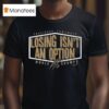 Yoshinobu Yamamoto Losing Isn T An Option World Champs T Shirt