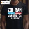 Zohran Mamdani Us President Nyc Mayor T Shirt