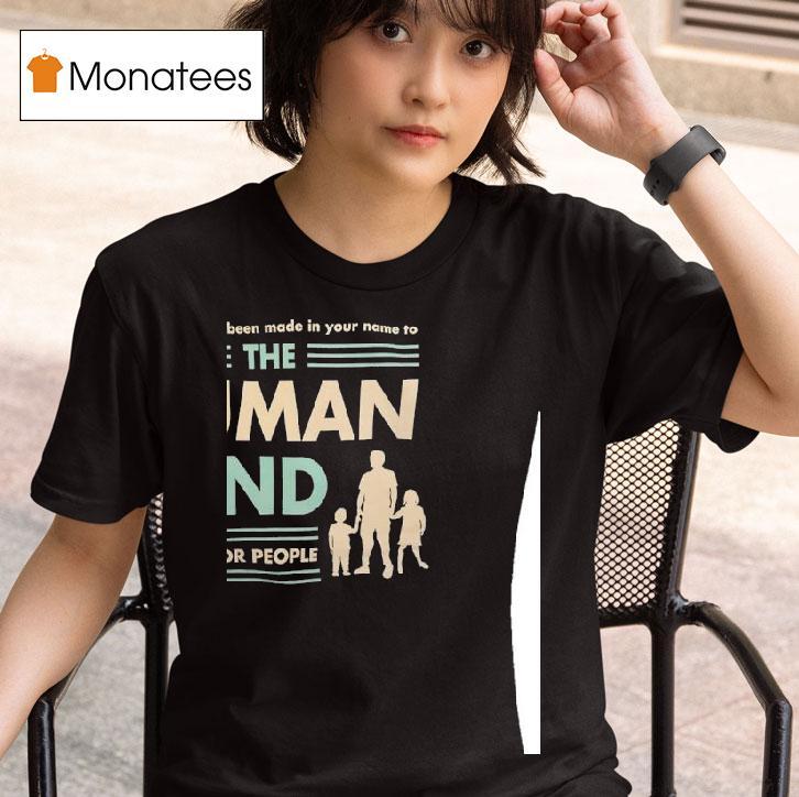 A Donation Has Been Made In Your Name To The Human Fund Money For People T Shirt