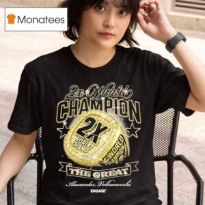 Alexander Volkanovski The Great X World Champion Engage Ring T Shirt