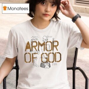 Armor Of God Knigh T Shirt