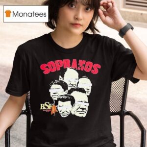 Big Bsf These Are The Real Sopranos T Shirt
