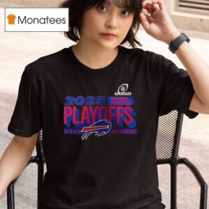 Buffalo Bills Nfl Playoffs Ready Bound Billieve T Shirt
