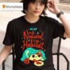 Cat In My Natural Habita T Shirt