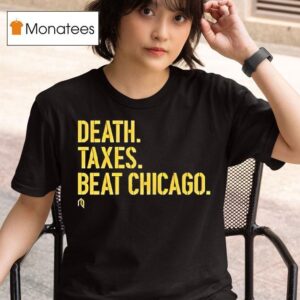 Chicago Bears Death Taxes Beat Chicago T Shirt