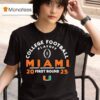 College Football Playoff First Round Miami Hurricanes T Shirt