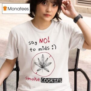 Cookies Say No To Mids Smoke T Shirt