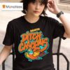 Dakota Ditch Chickens T Shirt