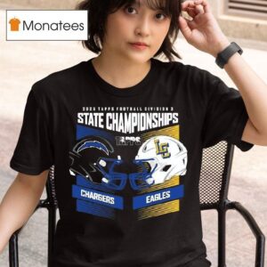 Dallas Christian School Chargers Vs Lubbock Christian School Eagles Tapps Football State Championships Hh Div T Shirt