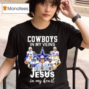 Dallas Cowboys In My Vein Jesus In My Heart Team Logo T Shirt