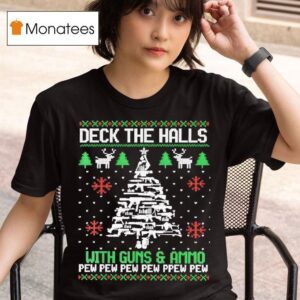Deck The Halls With Guns Ammo Funny Christmas T Shirt