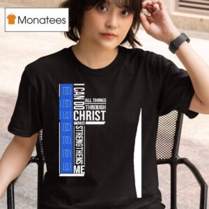 Duke Blue Devils I Can Do All Things Through Christ Who Strengthiens Me T Shirt