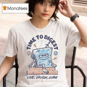 Dungeons Dragons Time To Digest Live Laugh Lurk Gelatinous Cube T Shirt