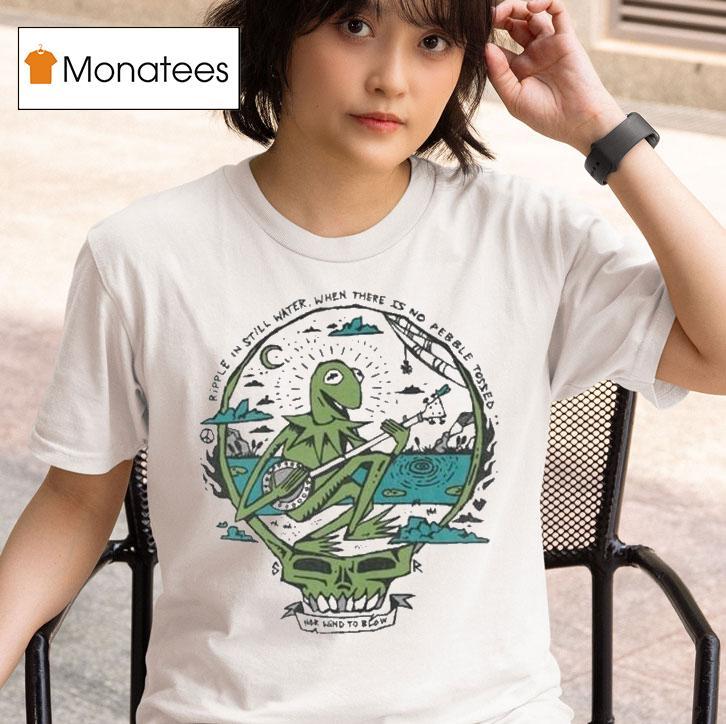 Frog The Kermit X Grateful Dead Ripple In Still Water When There Is No People Tossed Bango T Shirt