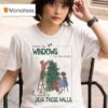 From The Windows To The Walls I M About To Deck These Halls Tree Kids Christmas T Shirt