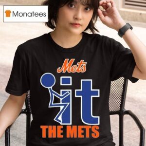 Fuck It The New York Mets T Shirt