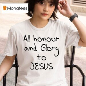 Gabriel Magalhes All Honour And Glory To Jesus T Shirt