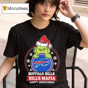 Grinch Buffalo Bills Bills Mafia Happy Christmas T Shirt