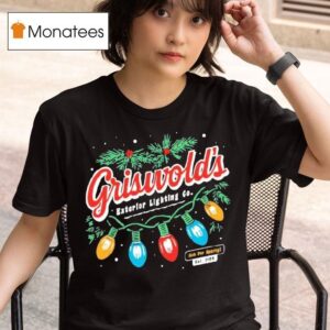 Griswold S Exterior Lighting Co Christmas T Shirt