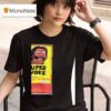 Haculla Super Woke Supercharged Flashlight Firecrackers T Shirt