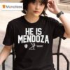 He Is Mendoza Heisman Hopeful Indiana Hoosiers Logo T Shirt