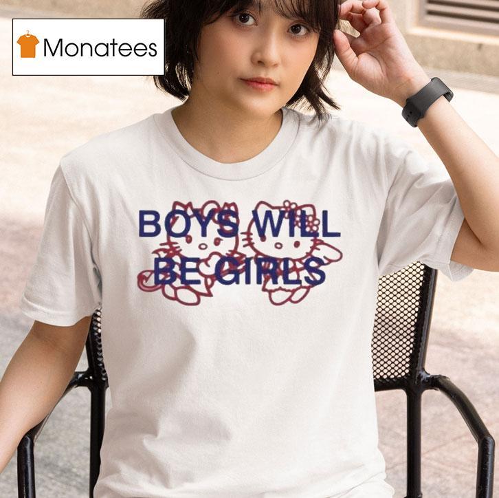 Hello Kitty Boys Will Be Girls T Shirt