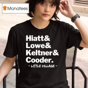 Hiatt And Lowe And Keltner Cooder Little Village T Shirt