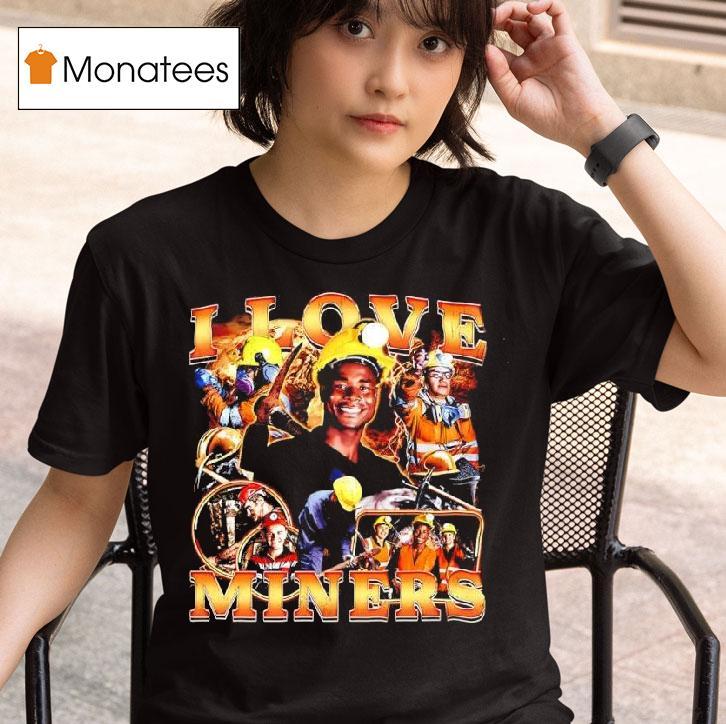I Love Miners Minors Graphic T Shirt