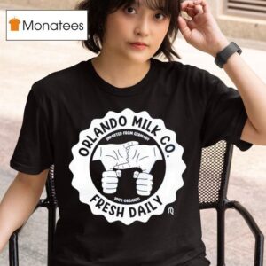 Imported From German Orlando Milk Co Fresh Daily T Shirt