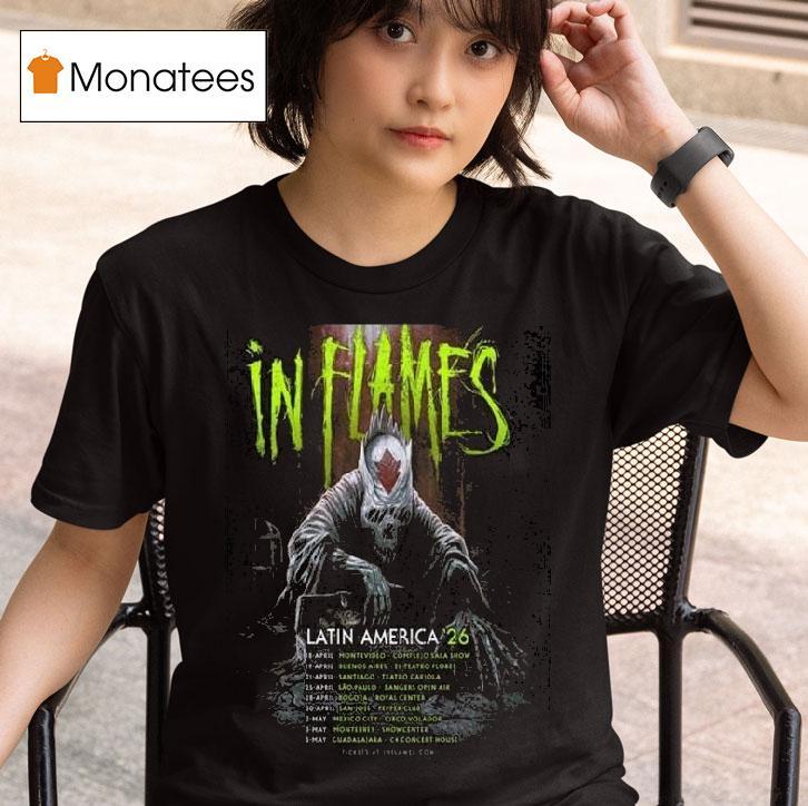 In Flames Latin America Schedule Dates T Shirt