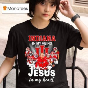 Indiana In My Veins Jesus In My Heart Signatures Team T Shirt