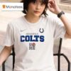 Indianapolis Colts X John Cena Never Give Up Go Colts T Shirt