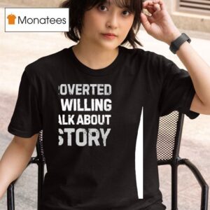 Introverted But Willing To Talk About History T Shirt