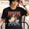 Jesus Died For Your Zyns Graphic T Shirt